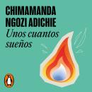 [Spanish] - Unos cuantos sueños Audiobook