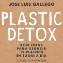 Plastic detox Audiobook