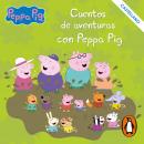 Cuentos de aventuras con Peppa Pig Audiobook