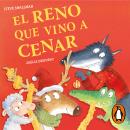 [Spanish] - El reno que vino a cenar (La ovejita que vino a cenar) Audiobook