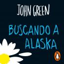 [Spanish] - Buscando a Alaska