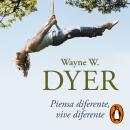 Piensa diferente, vive diferente Audiobook