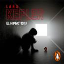 El hipnotista (Inspector Joona Linna 1) Audiobook