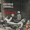 Los días de Birmania (edición definitiva avalada por The Orwell Estate) Audiobook