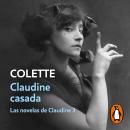 [Spanish] - Claudine casada (Las novelas de Claudine 3) Audiobook