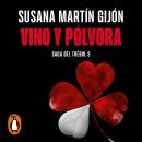 [Spanish] - Vino y pólvora (Saga del trébol 3) Audiobook