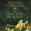La traición de Roma (Trilogía Africanus 3) Audiobook