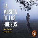 La música de los huesos Audiobook