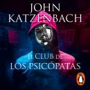 El club de los psicópatas Audiobook