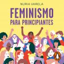 [Spanish] - Feminismo para principiantes (edición actualizada) Audiobook