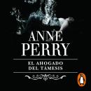 [Spanish] - El ahogado del Támesis (Inspector Thomas Pitt 5) Audiobook