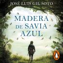 [Spanish] - Madera de savia azul Audiobook