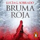 Bruma roja: #Romantasy #Fantasy Audiobook