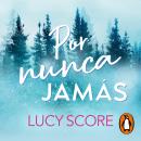 [Spanish] - Por nunca jamás Audiobook