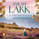 [Spanish] - La veterinaria. Tiempo de coraje (La veterinaria 3) Audiobook