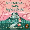 [Spanish] - Un manual para brujas exiliadas Audiobook