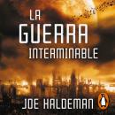 [Spanish] - La guerra interminable Audiobook