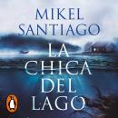 [Spanish] - La chica del lago Audiobook