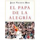 El Papa de la alegría Audiobook