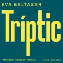 [Catalan] - Tríptic: Permagel · Boulder · Mamut Audiobook
