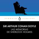 [Spanish] - Las memorias de Sherlock Holmes (Sherlock 4)
