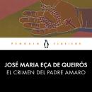 [Spanish] - El crimen del Padre Amaro Audiobook