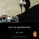 [Spanish] - Bel Ami Audiobook