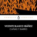 [Spanish] - Cañas y barro Audiobook