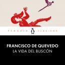 [Spanish] - La vida del Buscón Audiobook