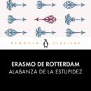 Alabanza de la estupidez Audiobook