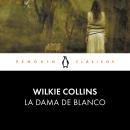[Spanish] - La dama de blanco Audiobook