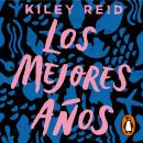 [Spanish] - Los mejores años Audiobook