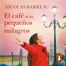 [Spanish] - El café de los pequeños milagros Audiobook