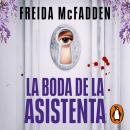 [Spanish] - La boda de la asistenta (La asistenta) Audiobook