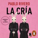 [Spanish] - La cría Audiobook