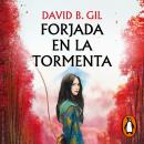 [Spanish] - Forjada en la tormenta Audiobook