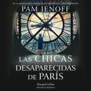 [Spanish] - Las chicas desaparecidas de París Audiobook