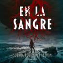 [Spanish] - En la sangre Audiobook