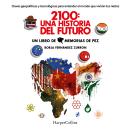 2100: Una historia del futuro. Claves geopolíticas y tecnológicas para entender el mundo que vivirán Audiobook