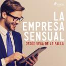 [Spanish] - La empresa sensual Audiobook