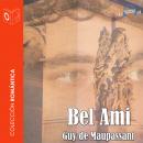 Bel Ami Audiobook