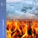 La creación - Dramatizado, Gustavo Adolfo Bécquer 