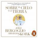 Sobre el cielo y la tierra Audiobook