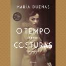 [Portuguese] - O tempo entre costuras Audiobook