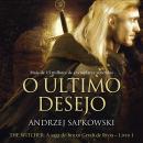 O Último Desejo Audiobook