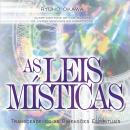 As Leis Místicas: Transcendendo as dimensões espirituais Audiobook