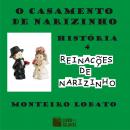 O casamento de Narizinho Audiobook