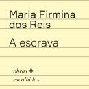 [Portuguese] - A escrava Audiobook