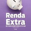 [Portuguese] - Audiobook Renda Extra: Como ganhar dinheiro com o próprio negócio Audiobook