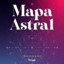 [Portuguese] - Audiobook Mapa Astral: Entenda como ele influencia em sua vida Audiobook